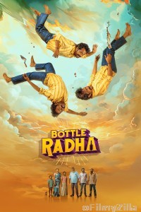 Bottle Radha (2025) Tamil Movie