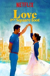 Love Per Square Foot (2018) Hindi Full Movie