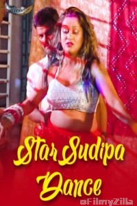 StarSudipa Dance (2025) GoddesMahi Hindi Hot Short Film