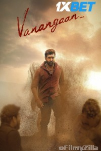 Vanangaan (2025) Tamil Movie